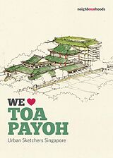 E-Book (epub) We Love Toa Payoh von Urban Sketchers Singapore