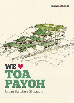 E-Book (epub) We Love Toa Payoh von Urban Sketchers Singapore