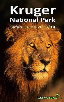 E-Book (epub) Kruger National Park Safari Guide 2013/2014 von Ann Toon