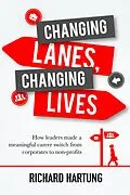 E-Book (epub) Changing Lanes, Changing Lives von Richard Hartung