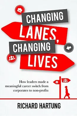 E-Book (epub) Changing Lanes, Changing Lives von Richard Hartung