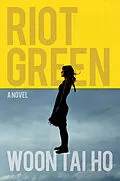 E-Book (epub) Riot Green von Woon Tai Ho