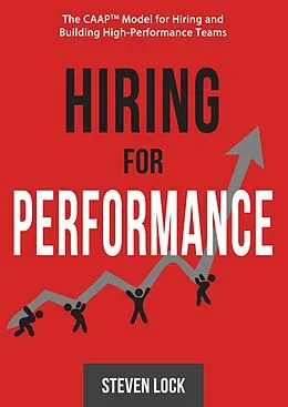 E-Book (epub) Hiring For Performance von Steven Lock