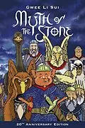 E-Book (epub) Myth of the Stone: 20th Anniversary Edition von Gwee Li Sui