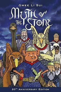 E-Book (epub) Myth of the Stone: 20th Anniversary Edition von Gwee Li Sui
