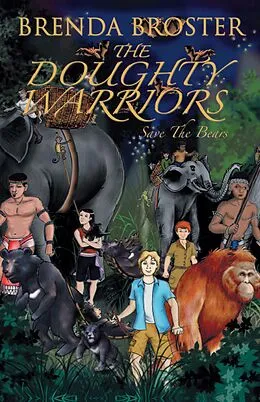 E-Book (epub) The Doughty Warriors: Save The Bears von Brenda Broster