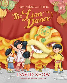E-Book (epub) Sam, Sebbie and Di-Di-Di: The Lion Dance von David Seow