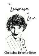 Kartonierter Einband The Languages of Love von Christine Brooke-Rose