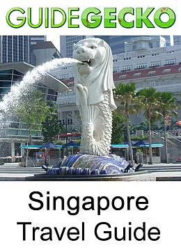 E-Book (epub) Singapore Travel Guide von GuideGecko