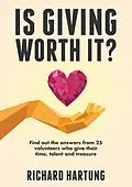 E-Book (epub) Is Giving Worth It? von Richard Hartung