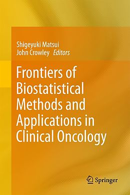 E-Book (pdf) Frontiers of Biostatistical Methods and Applications in Clinical Oncology von 