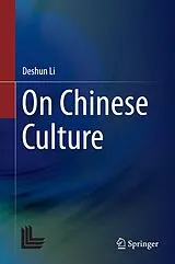 Fester Einband On Chinese Culture von Deshun Li