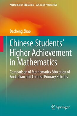 E-Book (pdf) Chinese Students' Higher Achievement in Mathematics von Dacheng Zhao