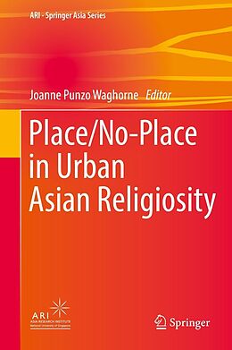 eBook (pdf) Place/No-Place in Urban Asian Religiosity de 