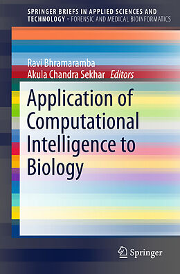 Couverture cartonnée Application of Computational Intelligence to Biology de 