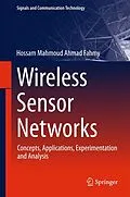 E-Book (pdf) Wireless Sensor Networks von Hossam Mahmoud Ahmad Fahmy