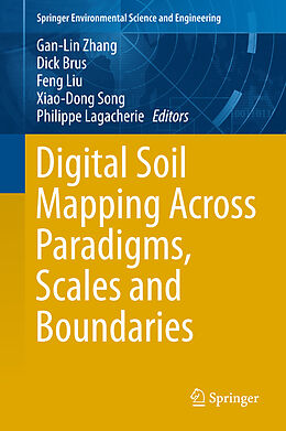 Livre Relié Digital Soil Mapping Across Paradigms, Scales and Boundaries de 