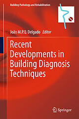 E-Book (pdf) Recent Developments in Building Diagnosis Techniques von 