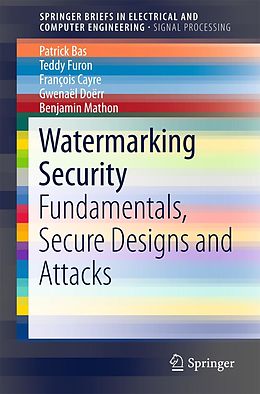 eBook (pdf) Watermarking Security de Patrick Bas, Teddy Furon, François Cayre