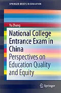 E-Book (pdf) National College Entrance Exam in China von Yu Zhang