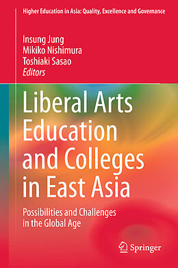 Livre Relié Liberal Arts Education and Colleges in East Asia de 