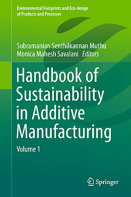 Livre Relié Handbook of Sustainability in Additive Manufacturing de 