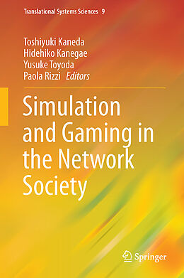 Fester Einband Simulation and Gaming in the Network Society von 