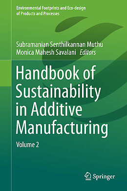 Livre Relié Handbook of Sustainability in Additive Manufacturing de 