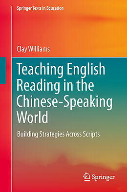 Couverture cartonnée Teaching English Reading in the Chinese-Speaking World de Clay Williams