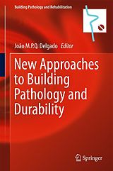 eBook (pdf) New Approaches to Building Pathology and Durability de 