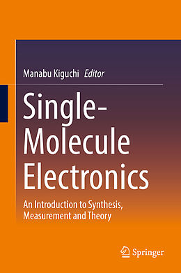 Livre Relié Single-Molecule Electronics de 