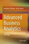 E-Book (pdf) Advanced Business Analytics von Saumitra N. Bhaduri, David Fogarty