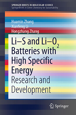 Couverture cartonnée Li-S and Li-O2 Batteries with High Specific Energy de Huamin Zhang, Xianfeng Li, Hongzhang Zhang