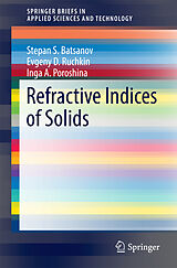 Couverture cartonnée Refractive Indices of Solids de Stepan S. Batsanov, Evgenii D. Ruchkin, Inga A. Poroshina