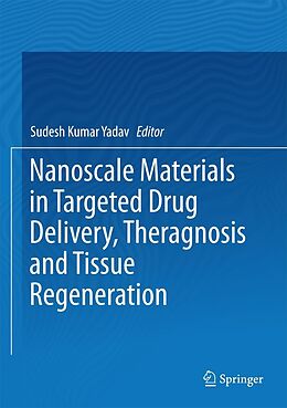 eBook (pdf) Nanoscale Materials in Targeted Drug Delivery, Theragnosis and Tissue Regeneration de 