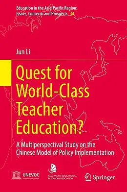 E-Book (pdf) Quest for World-Class Teacher Education? von Jun Li