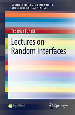 Couverture cartonnée Lectures on Random Interfaces de Tadahisa Funaki