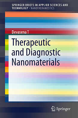 Couverture cartonnée Therapeutic and Diagnostic Nanomaterials de Devasena T