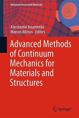 eBook (pdf) Advanced Methods of Continuum Mechanics for Materials and Structures de 