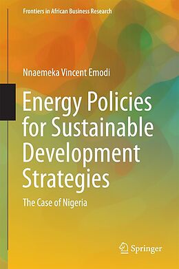 eBook (pdf) Energy Policies for Sustainable Development Strategies de Nnaemeka Vincent Emodi