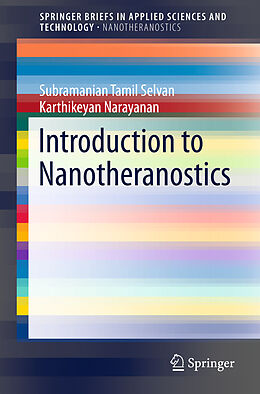 Couverture cartonnée Introduction to Nanotheranostics de Karthikeyan Narayanan, Subramanian Tamil Selvan