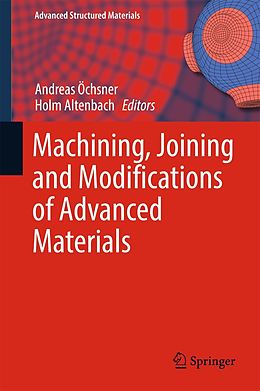 eBook (pdf) Machining, Joining and Modifications of Advanced Materials de 