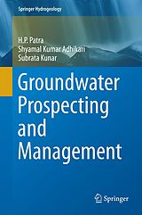 eBook (pdf) Groundwater Prospecting and Management de H. P. Patra, Shyamal Kumar Adhikari, Subrata Kunar