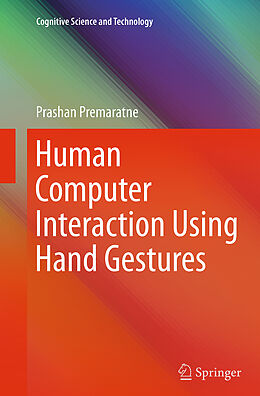 Couverture cartonnée Human Computer Interaction Using Hand Gestures de Prashan Premaratne