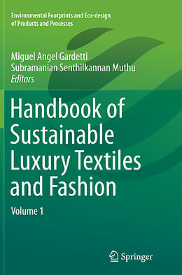 Couverture cartonnée Handbook of Sustainable Luxury Textiles and Fashion de 