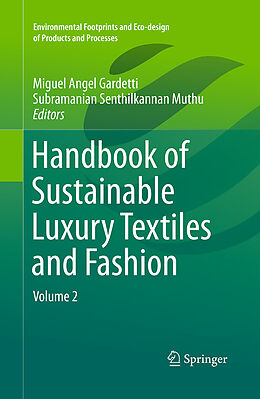 Couverture cartonnée Handbook of Sustainable Luxury Textiles and Fashion de 