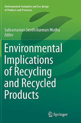 Couverture cartonnée Environmental Implications of Recycling and Recycled Products de 