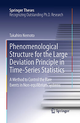 Couverture cartonnée Phenomenological Structure for the Large Deviation Principle in Time-Series Statistics de Takahiro Nemoto