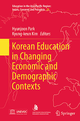 Kartonierter Einband Korean Education in Changing Economic and Demographic Contexts von 