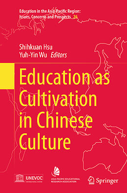 Couverture cartonnée Education as Cultivation in Chinese Culture de 